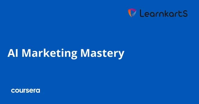 AI Marketing Mastery Specialization