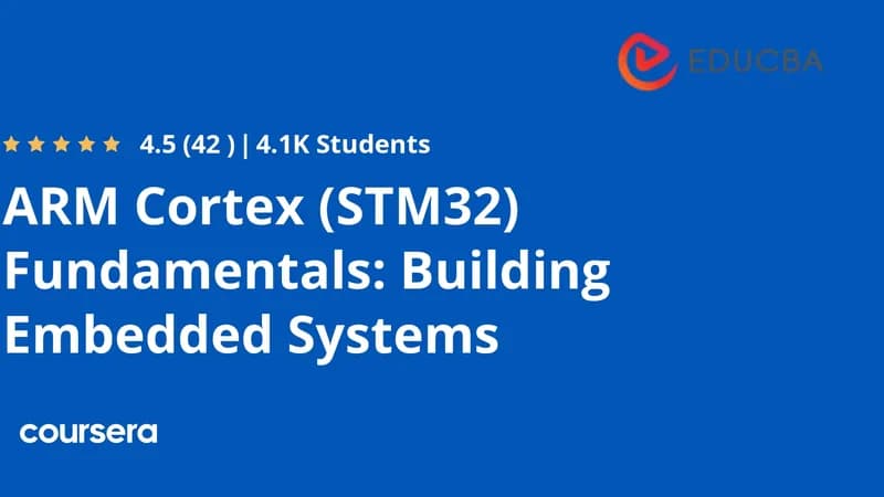 ARM Cortex Fundamentals: Building Embedded Systems