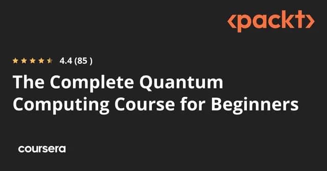 Complete Quantum Computing Course