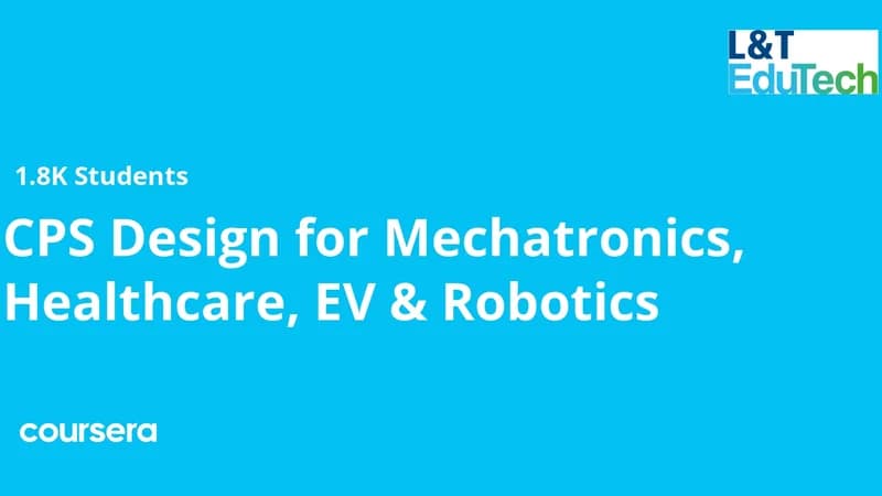CPS Design for Mechatronics, Healthcare, EV, and Robotics