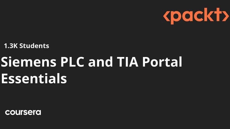 Siemens PLC and TIA Portal Essentials thumbnail