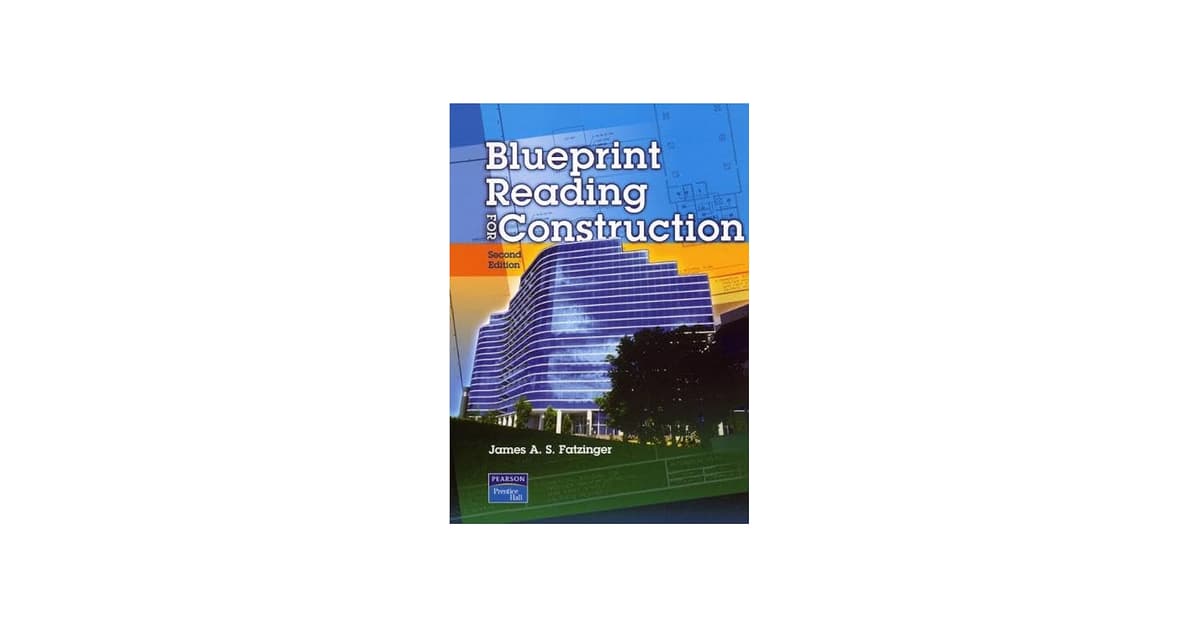 Blueprint Reading and Construction Documents