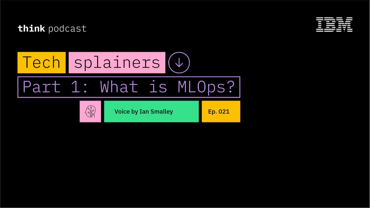 IBM MLOps and AI DevOps Fundamentals
