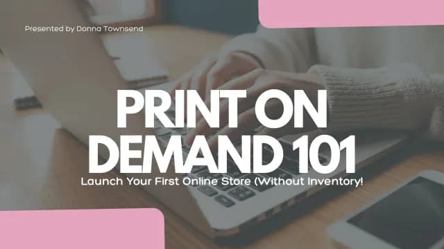 Print on Demand 101: Launch Your First Online Store Without ...