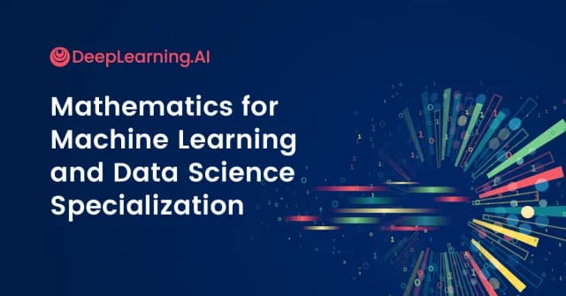 Mathematics for Machine Learning & Data Science
