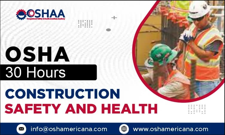 OSHA 30-Hour Construction Safety Training