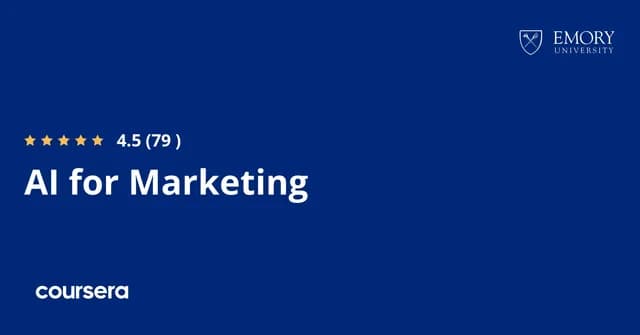 AI for Marketing Specialization (Emory University)