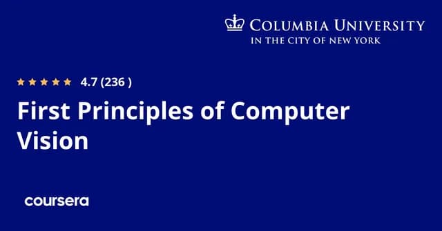 First Principles of Computer Vision