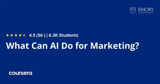What Can AI Do for Marketing? (Emory)
