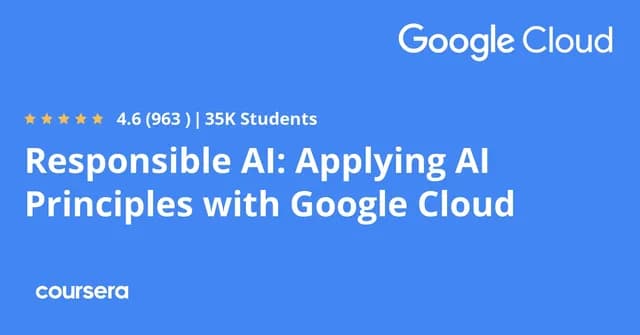 Responsible AI: Applying AI Principles with Google Cloud