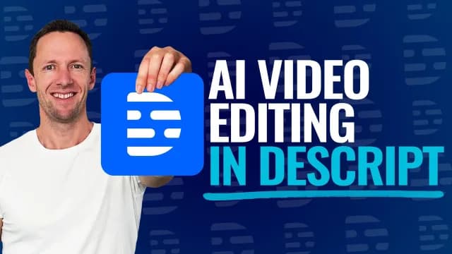 AI Video Editing in Descript: Fast-Track Your Editing (2025)