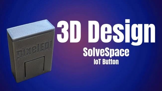 SolveSpace - Start with 3D Desging & printing